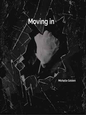 cover image of Moving in